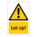 Let op!
