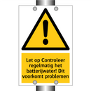Let op Controleer regelmatig het batterijwater! Dit voorkomt problemen