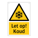 Let op! Koud