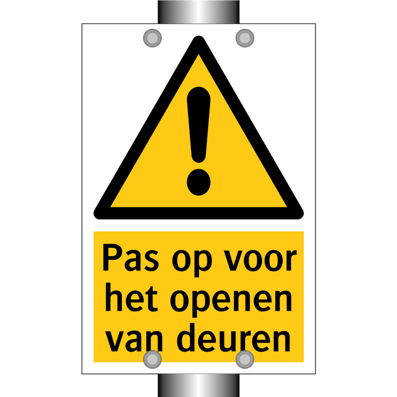 Pas op voor het openen van deuren