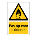 Pas op voor oxideren