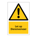 Let op Dierenvervoer