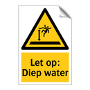Let op: Diep water