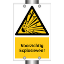 Voorzichtig Explosieven!