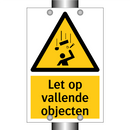 Let op vallende objecten