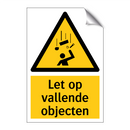 Let op vallende objecten