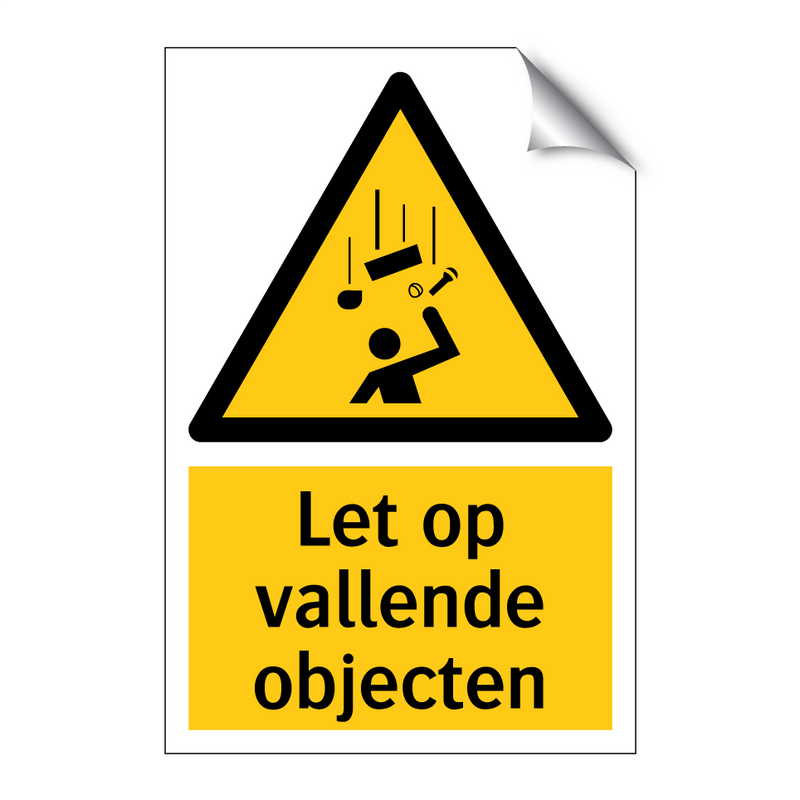 Let op vallende objecten