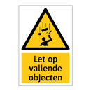 Let op vallende objecten