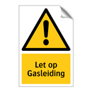 Let op Gasleiding