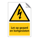Let op geaard en kortgesloten