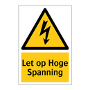Let op Hoge Spanning