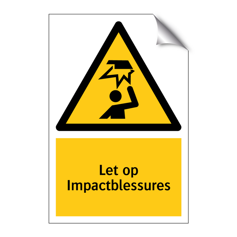 Let op Impactblessures