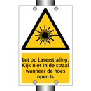 Let op Laserstraling, Kijk niet in de straal wanneer de hoes open is