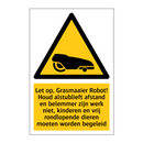 Let op, Grasmaaier Robot! Houd alstublieft afstand en belemmer zijn werk niet, kinderen en vrij rondlopende dieren moeten worden begeleid