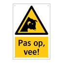 Pas op, vee!