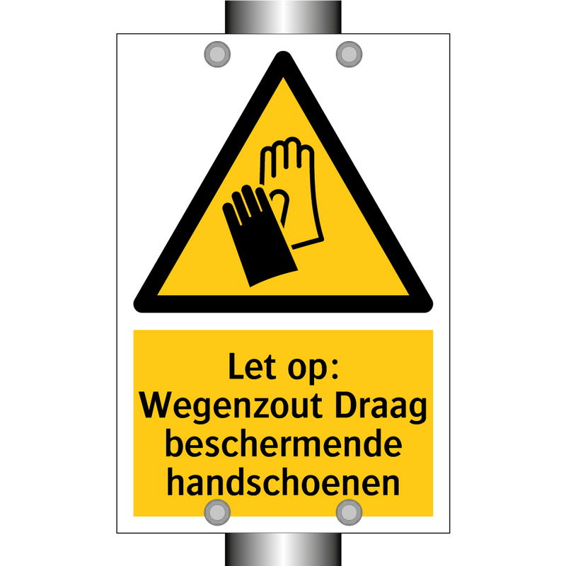 Let op: Wegenzout Draag beschermende handschoenen