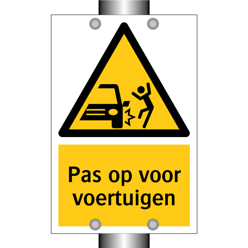 Pas op voor voertuigen