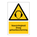 Voorzichtigheid Draag gehoorbescherming