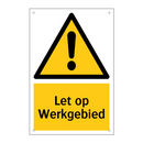 Let op Werkgebied