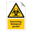 Voorzichtig, Biologisch gevaar!