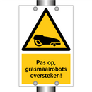 Pas op, grasmaairobots oversteken!