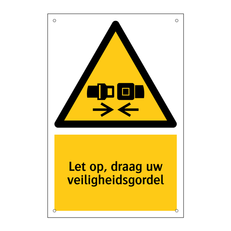 Let op, draag uw veiligheidsgordel