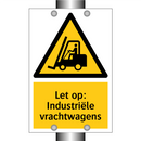 Let op: Industriële vrachtwagens