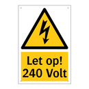 Let op! 240 Volt