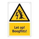 Let op! Boogflits!