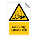 Voorzichtig! Bijtende soda