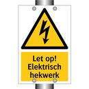 Let op! Elektrisch hekwerk
