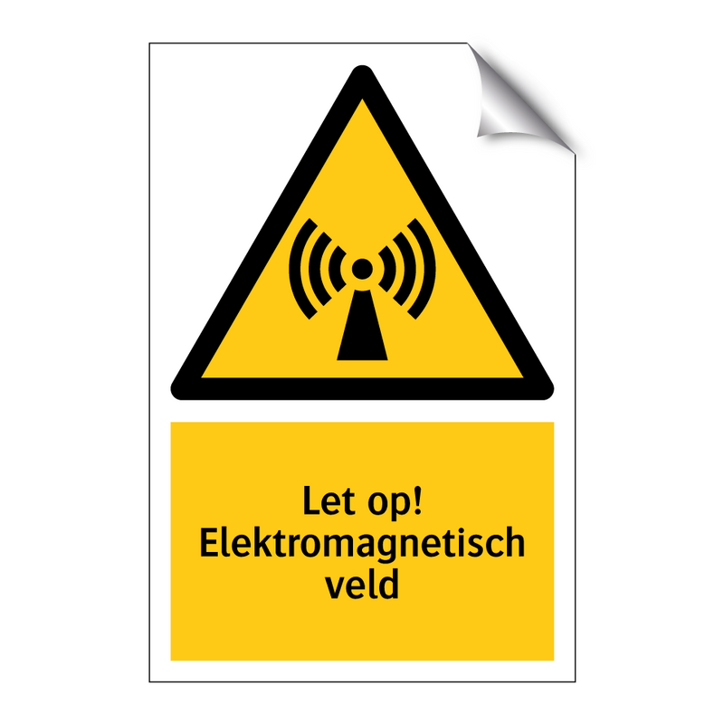 Let op! Elektromagnetisch veld
