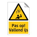 Pas op! Vallend ijs