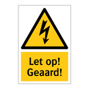 Let op! Geaard!