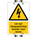Let op! Hoogspanning Gevaar voor leven