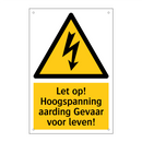 Let op! Hoogspanning aarding Gevaar voor leven!