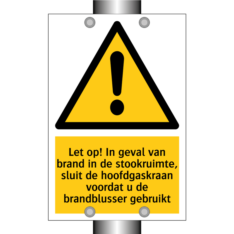Let op! In geval van brand in de stookruimte, sluit de hoofdgaskraan voordat u de brandblusser gebruikt