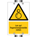 Let op! Tegenovergestelde rollen