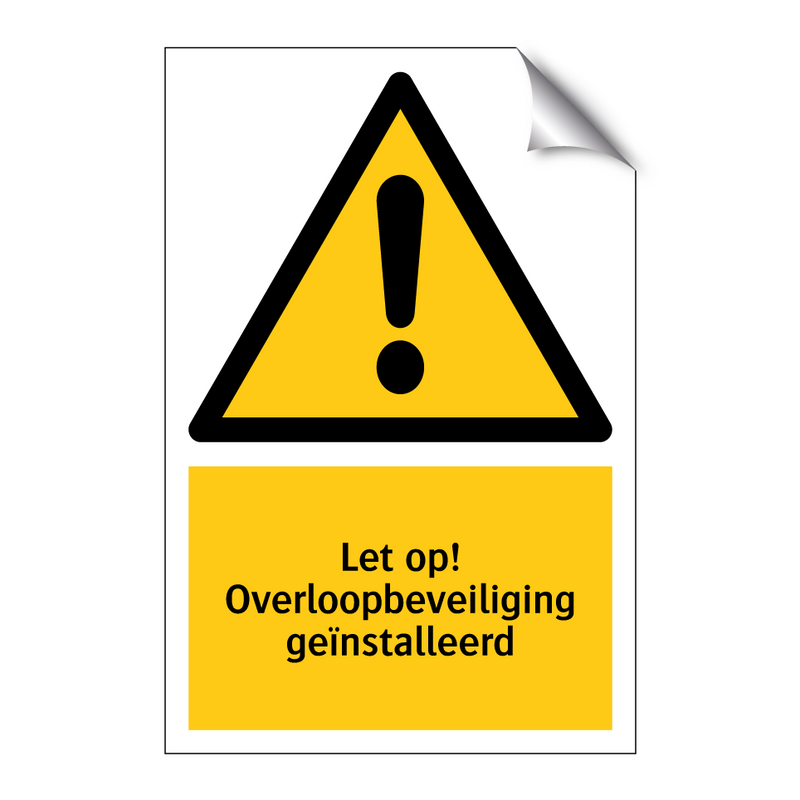 Let op! Overloopbeveiliging geïnstalleerd