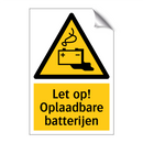 Let op! Oplaadbare batterijen