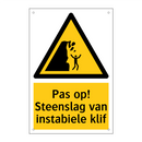 Pas op! Steenslag van instabiele klif