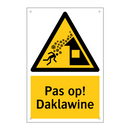Pas op! Daklawine