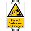 Pas op! Daklawines en ijspegels