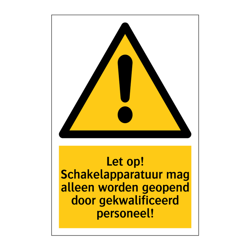 Let op! Schakelapparatuur mag alleen worden geopend door gekwalificeerd personeel!