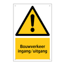 Bouwverkeer ingang/uitgang