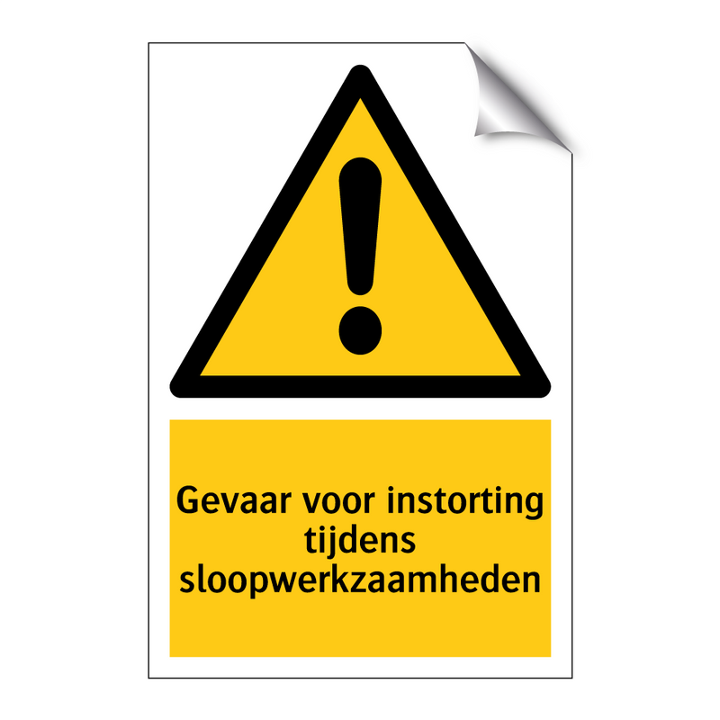 Gevaar voor instorting tijdens sloopwerkzaamheden