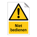 Niet bedienen & Niet bedienen & Niet bedienen & Niet bedienen