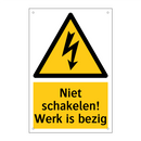 Niet schakelen! Werk is bezig & Niet schakelen! Werk is bezig & Niet schakelen! Werk is bezig