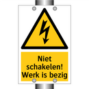 Niet schakelen! Werk is bezig & Niet schakelen! Werk is bezig & Niet schakelen! Werk is bezig