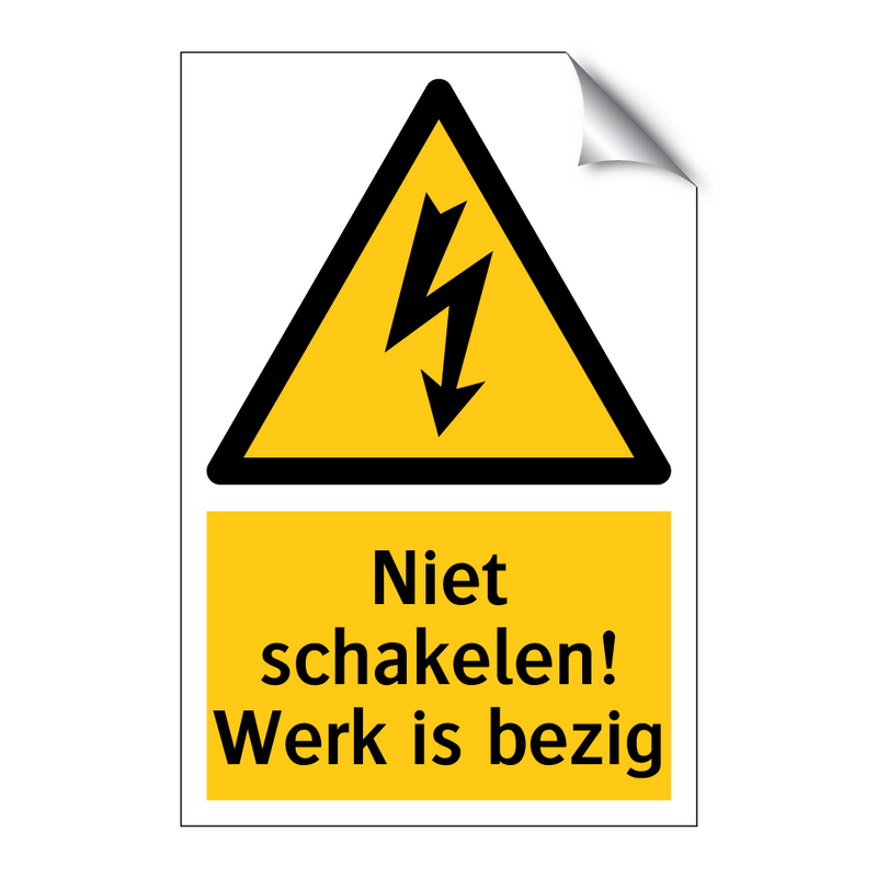 Niet schakelen! Werk is bezig & Niet schakelen! Werk is bezig & Niet schakelen! Werk is bezig